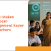How AI Makes Classroom Management Easier for Teachers