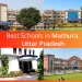 Best Schools in Mathura