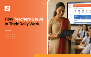 How Teachers Use AI in Their Daily Work