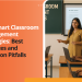 The Smart Classroom Management Strategies