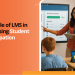 The Role of LMS in Increasing Student Participation