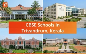 Best CBSE Schools In Trivandrum