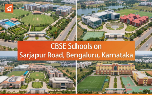Best CBSE Schools In Sarjapur Road