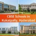 Best cbse schools in kukatpally