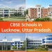 CBSE Schools in Lucknow