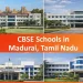 CBSE Schools In Madurai