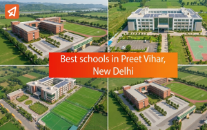 Best Schools in Preet Vihar