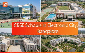 Best CBSE Schools in Electronic City, Bengaluru