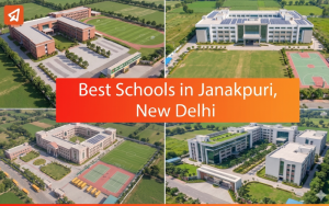 Best Schools in Janakpuri