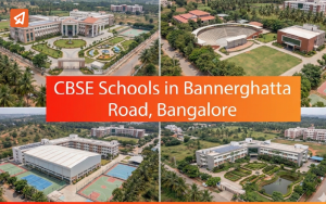 Best CBSE Schools in Bannerghatta Road