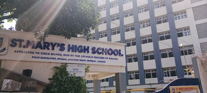 St. Mary’s High School – Andheri West, Mumbai