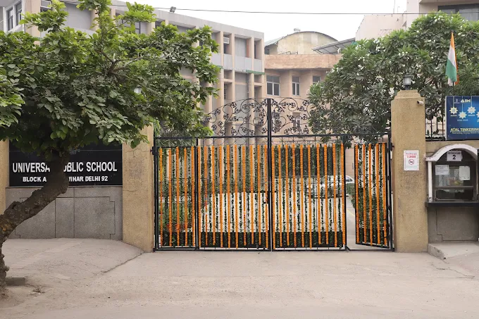Universal Public School – Preet Vihar, Delhi