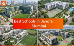 Best Schools in Bandra - Mumbai