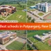 Best Schools in Patparganj
