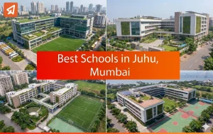 Best Schools in Juhu - Mumbai
